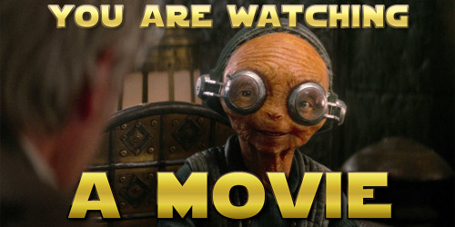 you_are_watching_a_movie_maz-kanata.jpg