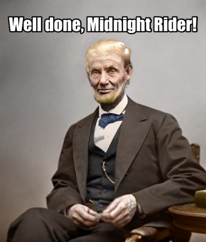 Lincoln_Trump_Well_Done_Midnight_Rider.png