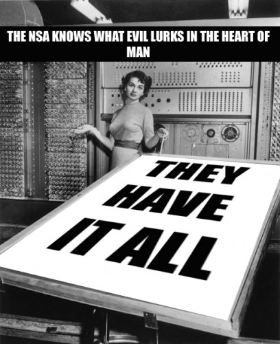 NSA_They_Have_It_All.jpg