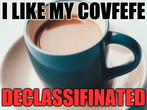 Covfefe_Declassifinated.jpg