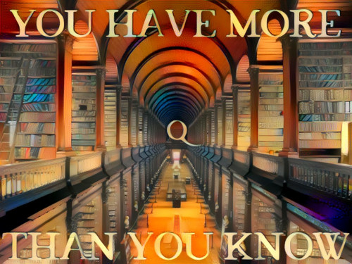 Q_You_Have_More_Than_You_Know2.jpg