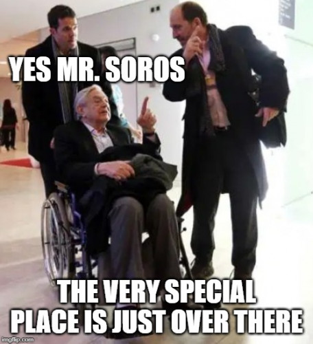 Yes_Mr_Soros_Special_Place_Right_Over_There.jpg
