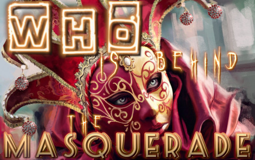 WHO_Is_Behind_The_Masquerade.jpg
