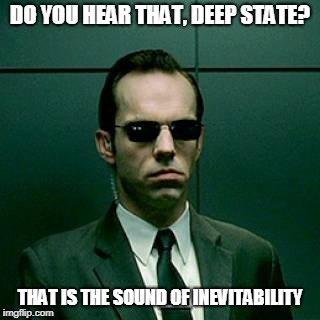 Deep_State_Sound_Of_Inevitability_Agent_Smith.jpg