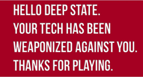 Hello_Deep_State_Tech_Weaponized.jpg