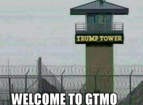 Welcome_To_Gitmo_Trump_Tower.png