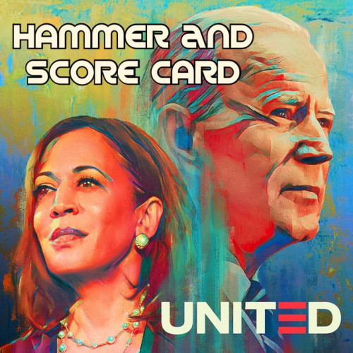 Biden_Harris_Hammer_Scorecard_United.jpg