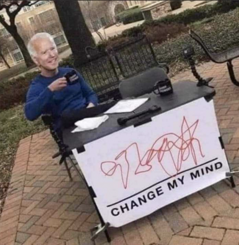 Biden_Change_My_Mind.png