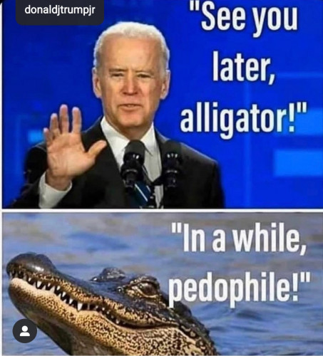 Biden_Pedophile_See_you_later_Alligator.jpg