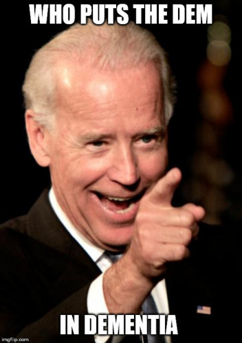 Biden_Dem_In_Dementia.jpg