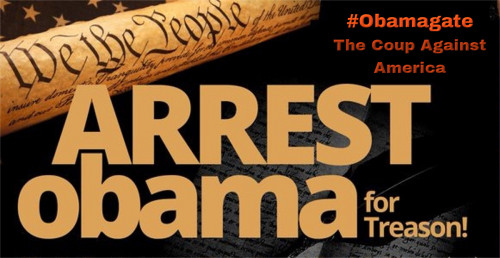 ObamaGate_Arrest_Obama_For_Treason.jpg