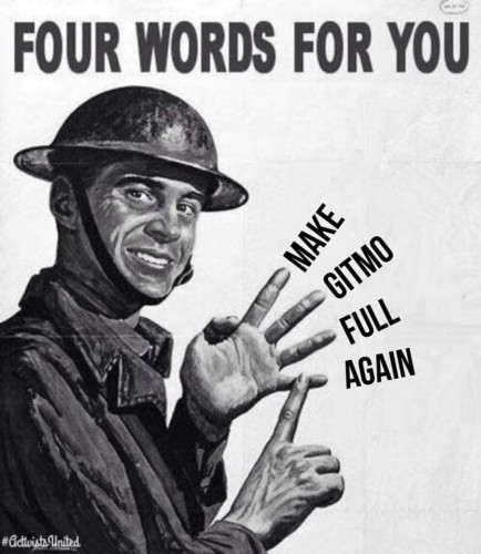 Make_GITMO_Full_Again.jpg