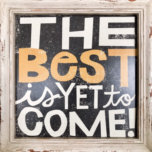 The_Best_Is_Yet_To_Come_3.jpg