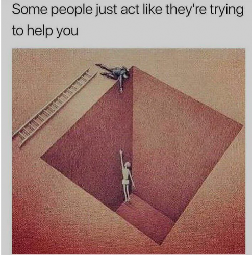 Some_People_Look_Like_Trying_To_Help_You.png